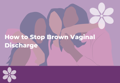 What is this brown stuff coming out of my vagina? At first I