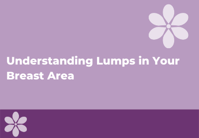 Breast Lumps: Potential Causes & When to See a Doctor – Intimate Rose