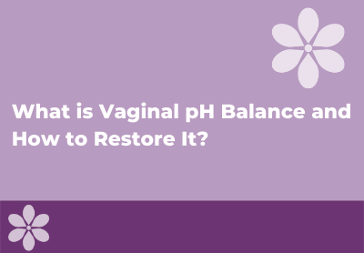 How to Balance Vaginal pH in Perimenopause and Menopause